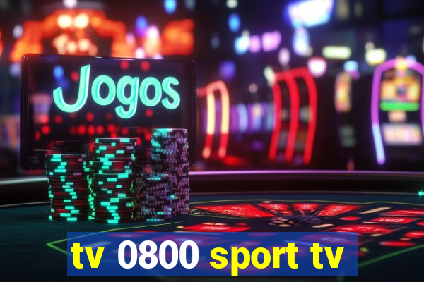 tv 0800 sport tv